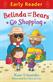 Early Reader: Belinda and the Bears Go Shopping